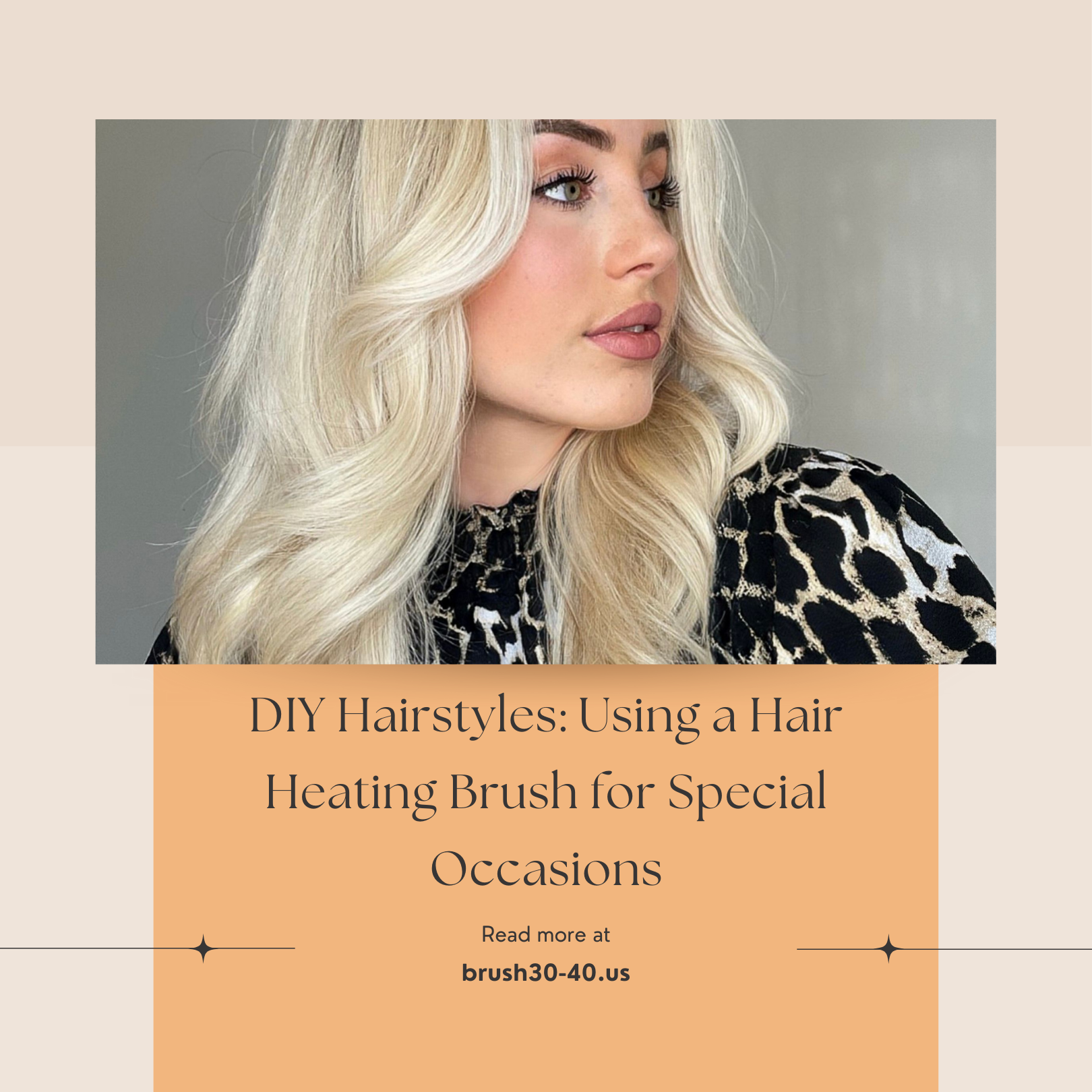 DIY Hairstyles: Using a Hair Heating Brush for Special Occasions